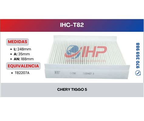 IHC-T82 / FILTRO DE CABINA CHERY TIGGO 5 - IMPORTACIONES HILDEMARO EIRL.