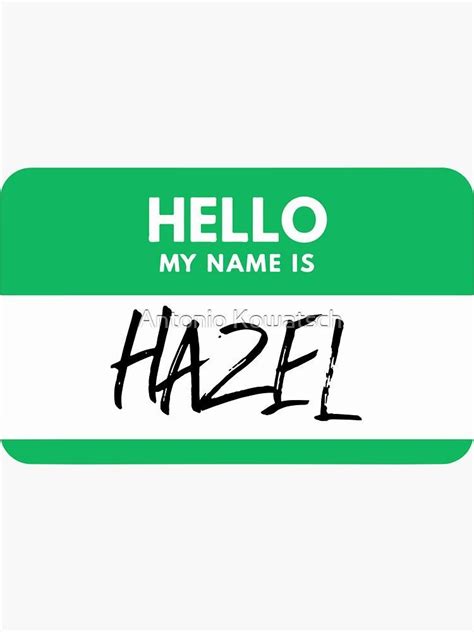 A Personalized Green Name Tag Sticker For People Named Hazel Name