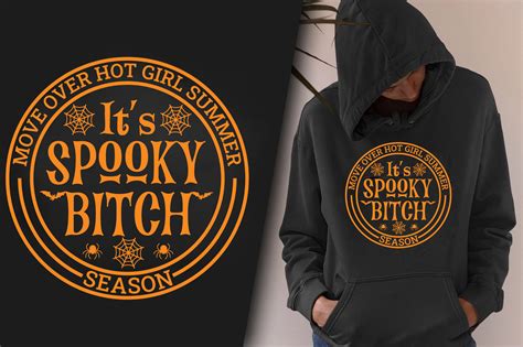 Move Over Hot Girl Summer Its Spooky Graphic By Design And Mockup Store 24 7 Creative Fabrica