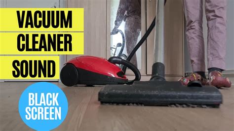 Vacuum Cleaner Sound Black Screen Vacuuming Asmr Vacuuming Carpet