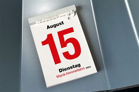 Am 15 August 2023 ist Mariä Himmelfahrt