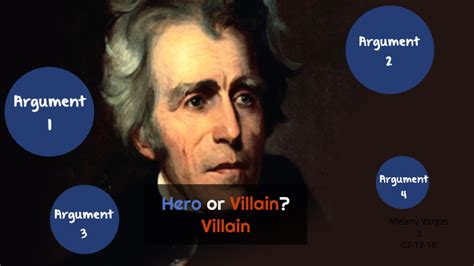 Andrew Jackson Hero Or Villain By Melany Vargas On Prezi