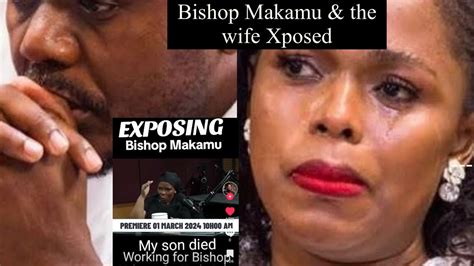 BishopMakamu His Wife Xposed 4 Mistreating A Grieving Mother Who Lost A