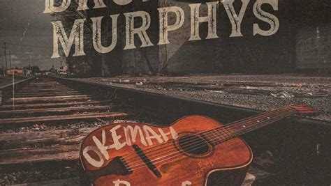 Kritik Zu Dropkick Murphys Okemah Rising