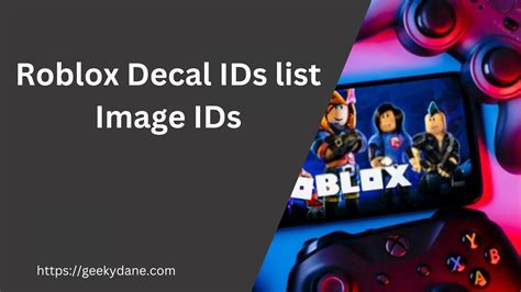 Roblox Decal Ids List Image Ids Updated Geekydane