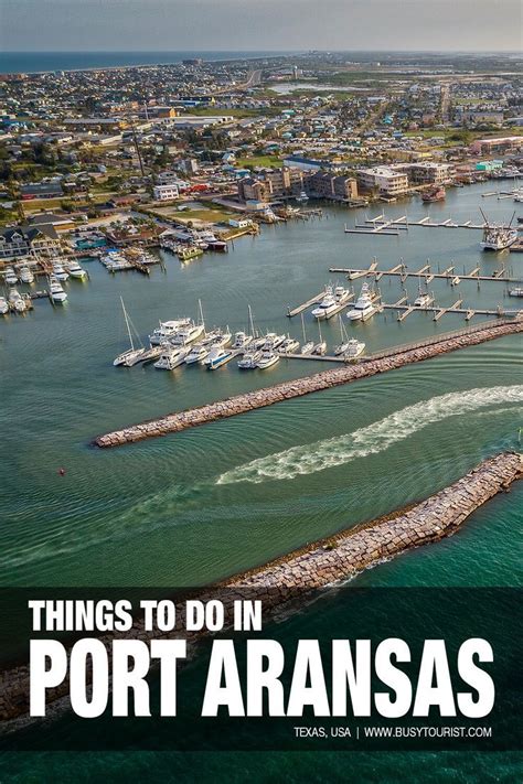 20 Essential Things To Do In Port Aransas Tx You Must Try Artofit