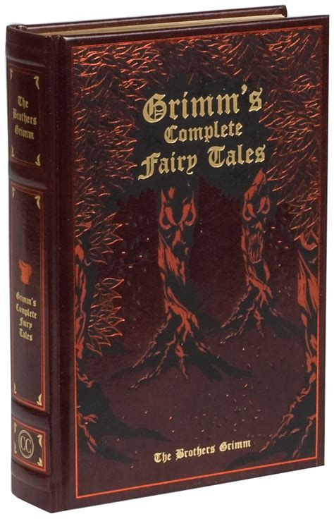 Grimm's Complete Fairy Tales - Canterbury Classics