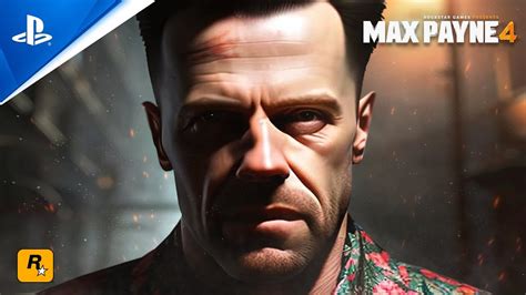 Max Payne 4™ Rockstar Games Original Youtube