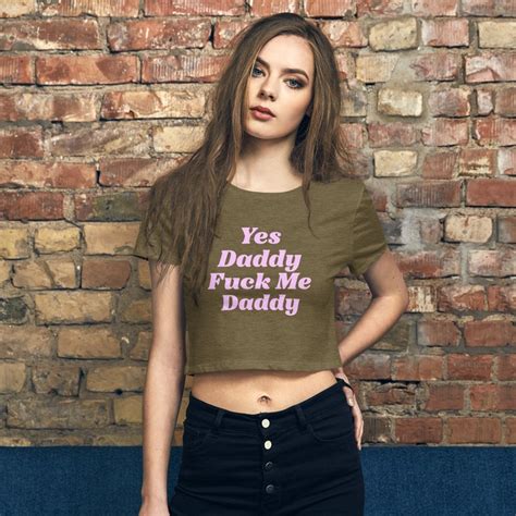 In Vein Yes Daddy Fuck Me Daddy Kinky Sex Slutty Crop Top Sluty Clothing Graphic Tee Sluttyshop