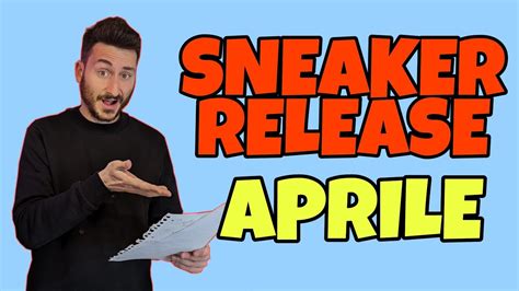 MIGLIORI SNEAKER RELEASE APRILE 2022 YouTube