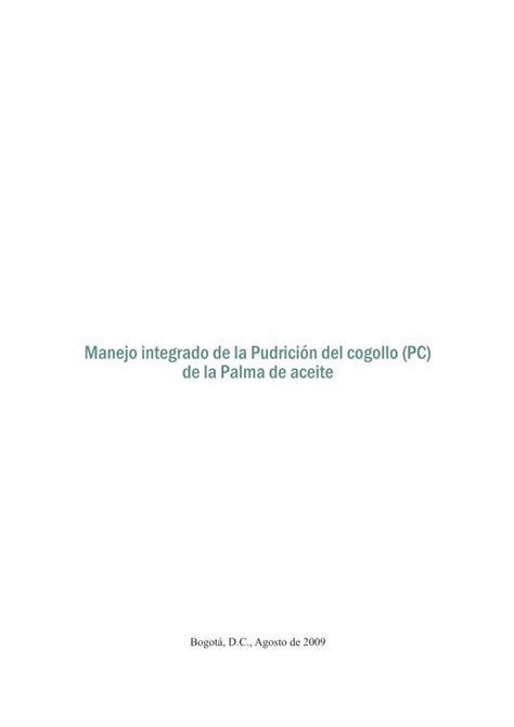 PDF Manejo integrado de la Pudrición del cogollo PC de la La