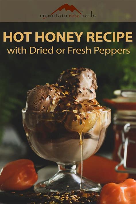 How To Make Hot Honey Recipe Hot Honey Recipe Honey Recipes Stuffed Peppers