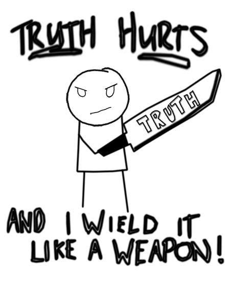 Truth Hurts ツ
