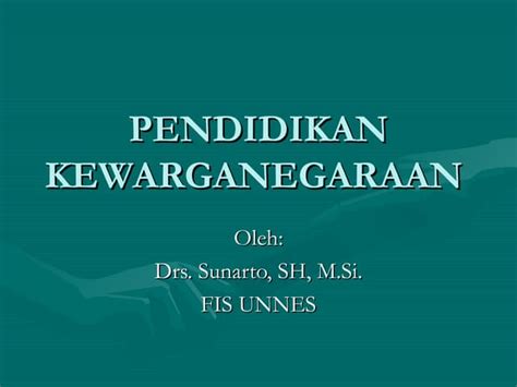 Materi Kuliah Pkn 3 Ppt