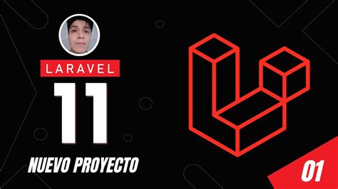 01 Instalar Y Crear Un Nuevo Proyecto En Laravel 11 Curso Laravel