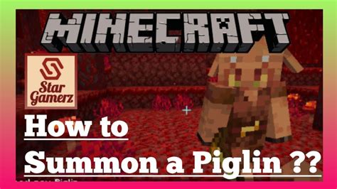 How To Summon A Piglin In Minecraft For Basic Learners Youtube