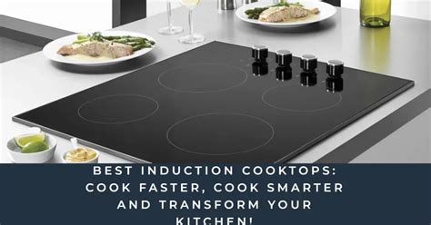 8 Best Induction Cooktops (2024): Cook Faster, Cook Smarter And ...