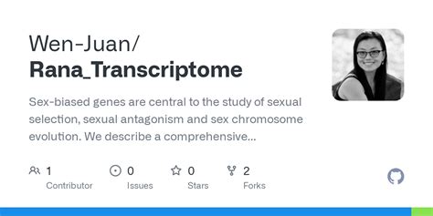 Github Wen Juan Rana Transcriptome Sex Biased Genes Are Central To The Study Of Sexual