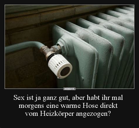 Sex Ist Ja Ganz Gut Aber Habt Ihr Mal Morgens Eine Warme Debeste De