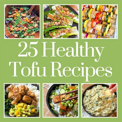 25 Healthy Tofu Recipes - Jackfruitful Kitchen