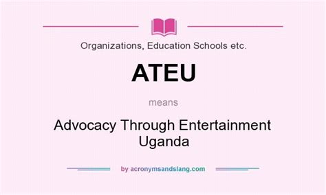 ateu advocacy  entertainment uganda  organizations