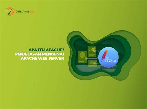 apache penjelasan mengenai apache web server gudangssl