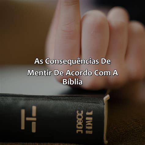 O Que A Biblia Fala Sobre A Mentira - 7