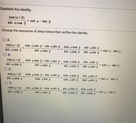 Solved Establish The Identity Cos A B Cot A Tan Sin A Chegg