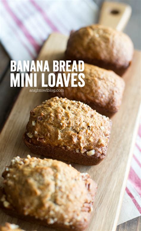 Banana Bread Mini Loaves A Night Owl Blog