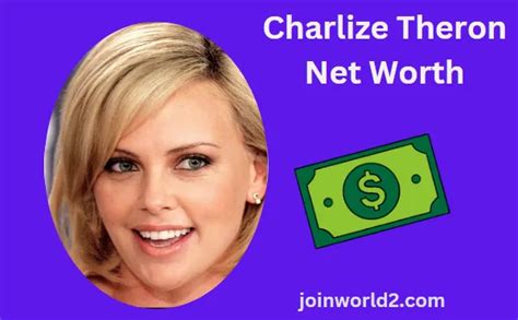 Charlize Theron Net Worth: A Glittering Fortune Explored - Joinworld2.com