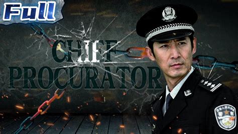 Chief Procurator Drama China Movie Channel English Engsub Youtube