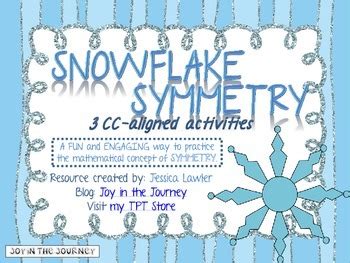 Snowflake Symmetry by Joy in the Journey by Jessica Lawler | TpT