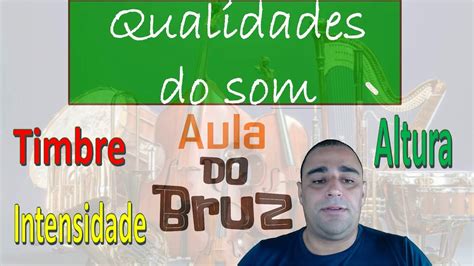 Qualidades Fisiológicas Do Som - Qualidades fisiológicas do som (Timbre, altura e intensidade) - YouTube