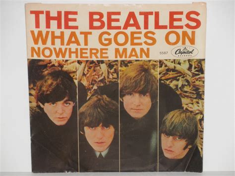 The Beatles Nowhere Man / What Goes On Vintage 45 RPM