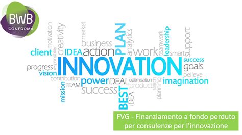 Fvg Finanziamento A Fondo Perduto Per Consulenze Per L Innovazione