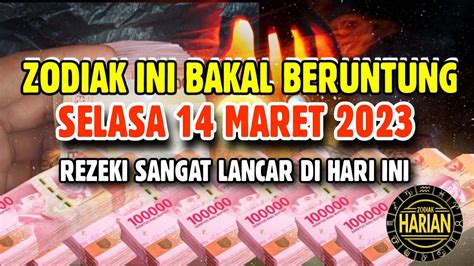 Zodiak Yang Beruntung Hari Selasa Maret Lengkap Dan Akurat