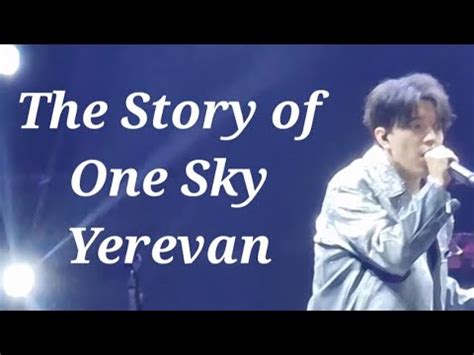 The Story Of One Sky Yerevanconcert Dimash Qudaibergen Fancam