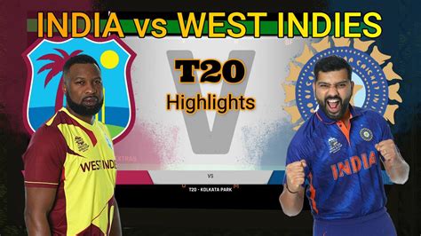 India Vs West Indies T20 Match Highlights 2022 India Vs West Indies