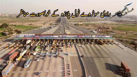 Ravi Motorway Toll Plaza Lahore Flying Over Motorway M2 M3 YouTube