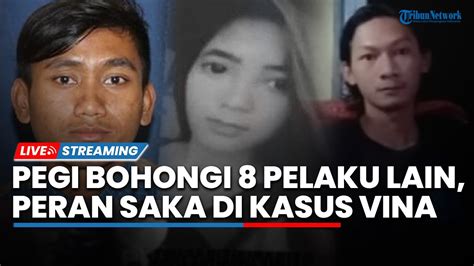 Pegi Bohongi Pelaku Lain Dan Ngaku Perong Hingga Keterlibatan Saka