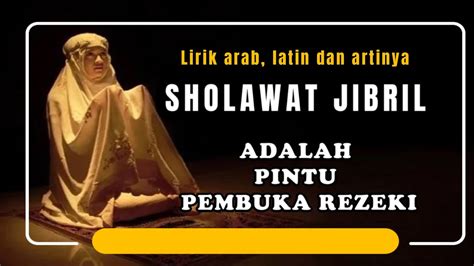 Sholawat Jibril Cara Kita Membuka Pintu Rezeki YouTube