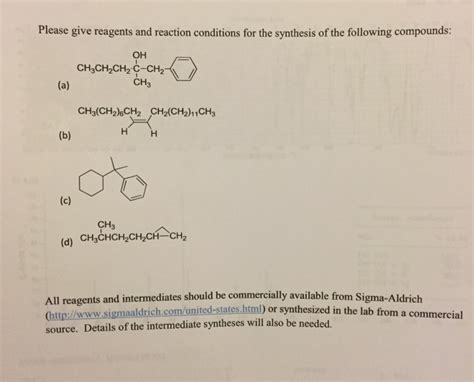 Solved Please Give Reagents And Reaction Conditions For The