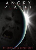 Angry Planet 2009 Nude Scenes