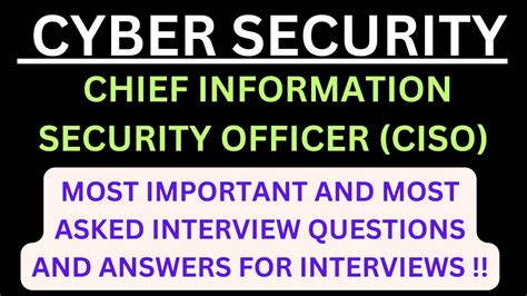 Cybersecurity CISO Chief Information Security Officer Most Asked