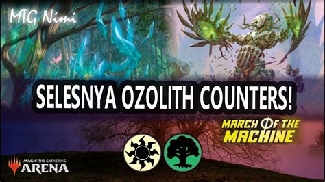 SELESNYA OZOLITH COUNTERS March Of The Machine Standard Gameplay