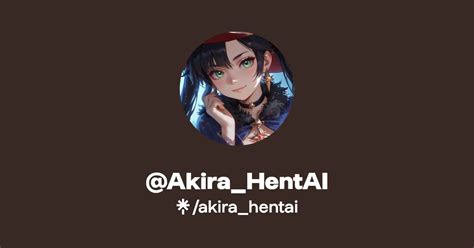 Akira HentAI Linktree
