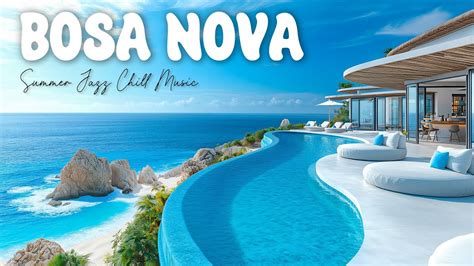 Relaxing Beachside Bossa Nova Jazz For A Perfect Day By The Blue Waters