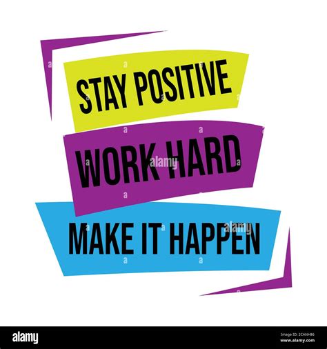 New Custom Creative Inspiring Positive Quotes Stay Positive Work Hard