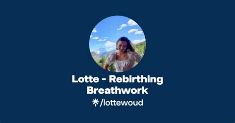 Lotte Rebirthing Breathwork Linktree