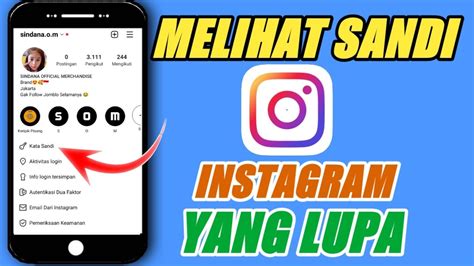 Cara Mengetahui Password Instagram Yang Lupa Cara Melihat Kata Sandi